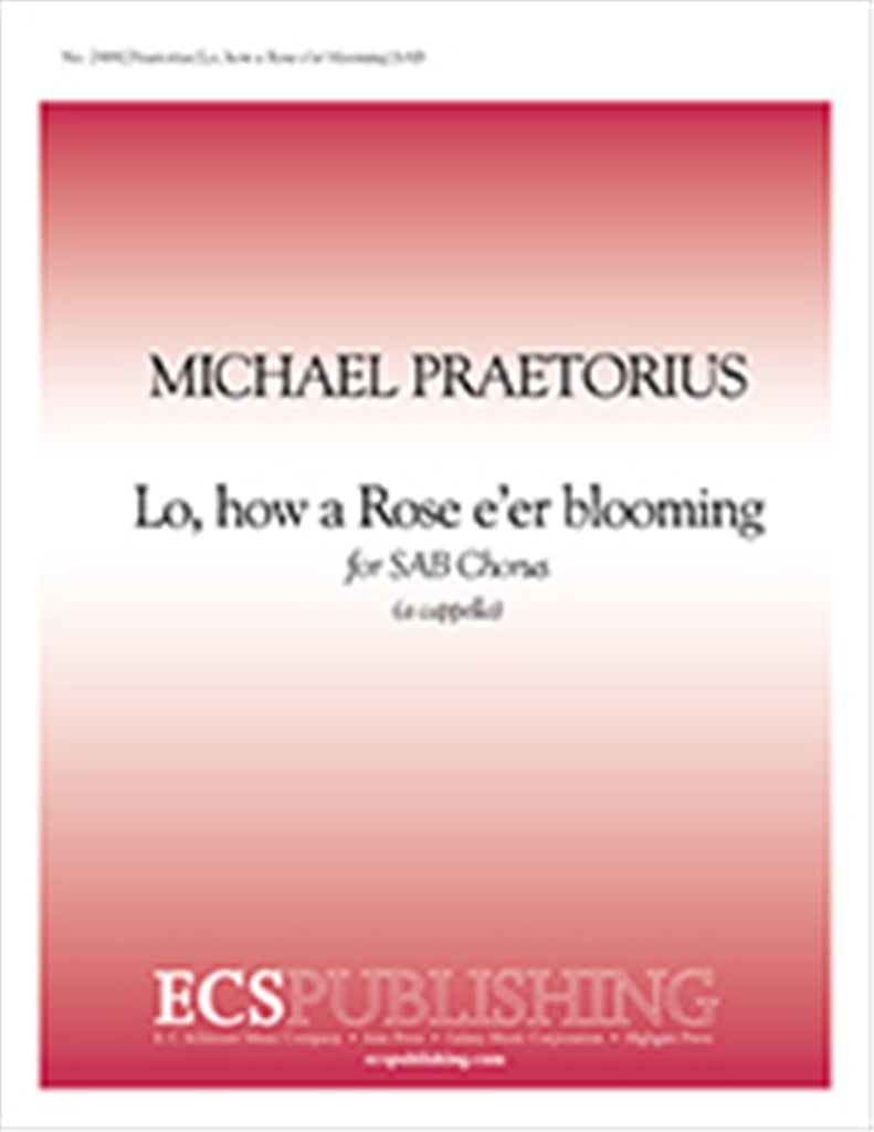 Lo, How a Rose e'er Blooming